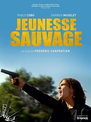 Jeunesse sauvage poszter