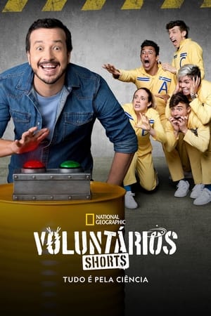 Voluntários: Tudo É Pela Ciência poszter