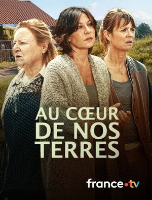 Au coeur de nos terres poszter