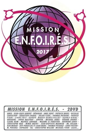 Les Enfoirés 2017 - Mission Enfoirés poszter