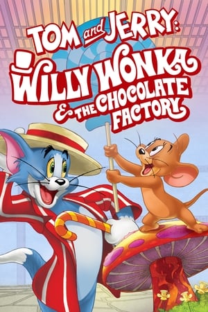 Tom és Jerry: Willy Wonka és a csokigyár poszter