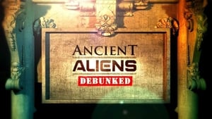 Ancient Aliens Debunked háttérkép