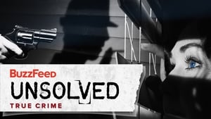 Buzzfeed Unsolved: True Crime 3. évad Ep.6 6. epizód