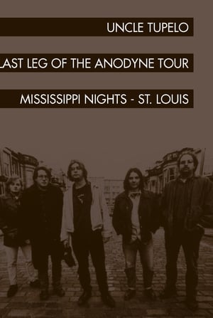 Uncle Tupelo: The Last Leg of the Andodyne Tour poszter