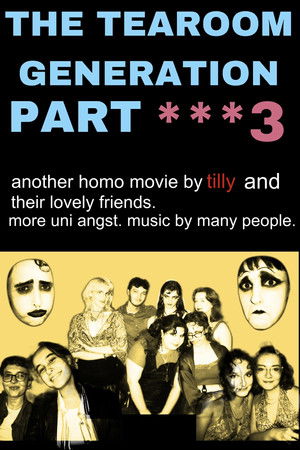 the tearoom generation pt. 3 poszter