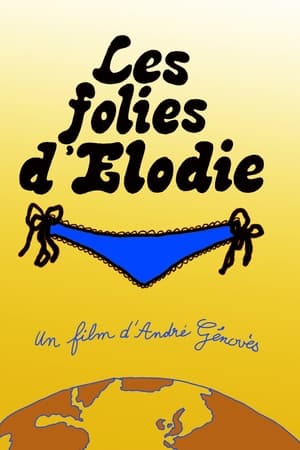 Les folies d'Élodie poszter