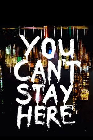 You Can't Stay Here poszter