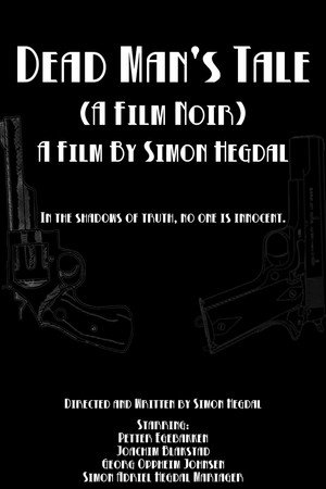 Dead Man's Tale (A Film Noir) poszter