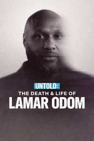 Első kézből: Lamar Odom élete és halála poszter