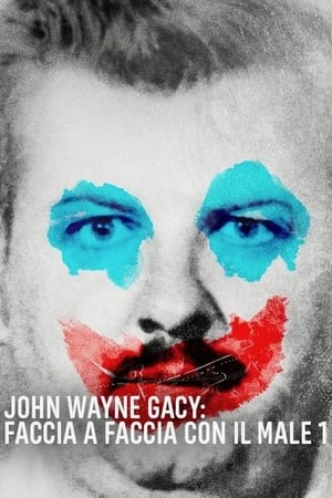 John Wayne Gacy: Devil in Disguise poszter