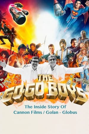 The Go-Go Boys: The Inside Story of Cannon Films poszter