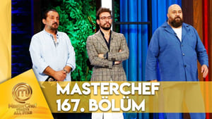 MasterChef Türkiye 6. évad Ep.167 167. epizód