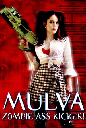 Mulva: Zombie Ass Kicker!