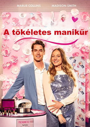 A tökéletes manikűr