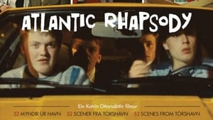 Atlantic Rhapsody - 52 myndir úr Tórshavn háttérkép