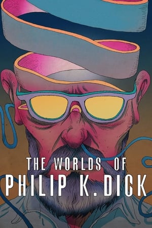 Les mondes de Philip K.Dick poszter