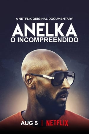 Anelka : L'Incompris poszter