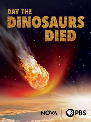 Day the Dinosaurs Died poszter