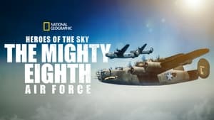 Heroes of the Sky: The Mighty Eighth Air Force háttérkép