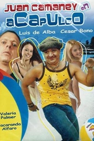 Juan Camaney en Acapulco poszter