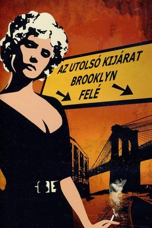 Az utolsó kijárat Brooklyn felé poszter