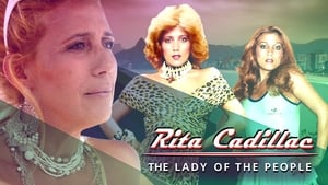 Rita Cadillac : A Lady do Povo háttérkép