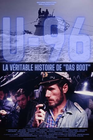 U-96, la véritable histoire de Das Boot poszter