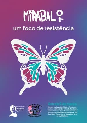 Mirabal: Um Foco de Resistência