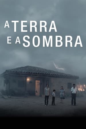 La tierra y la sombra poszter