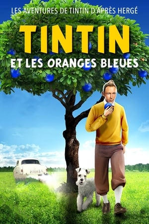 Tintin et les oranges bleues poszter