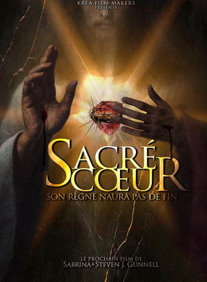 Sacré Cœur: Son Règne N'a Pas De Fin poszter