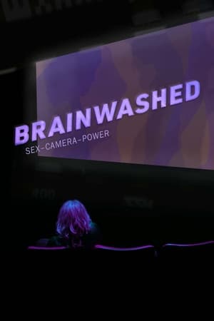 Brainwashed: Sex-Camera-Power poszter