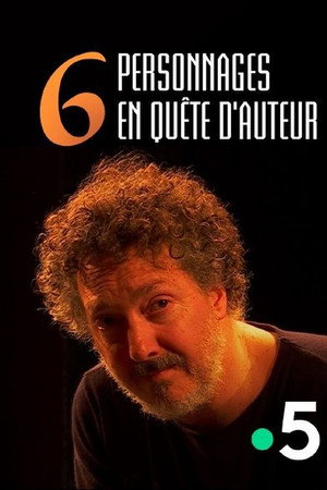Six personnages en quête d'auteur poszter