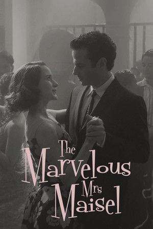 A káprázatos Mrs. Maisel poszter