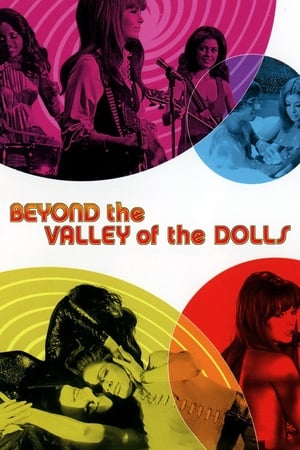 Beyond the Valley of the Dolls poszter