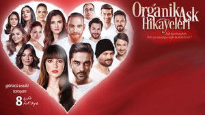 Organik Aşk Hikayeleri háttérkép