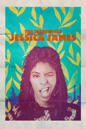 The Incredible Jessica James poszter