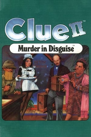 Clue II Murder in Disguise