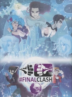 FinalClash - The Movie