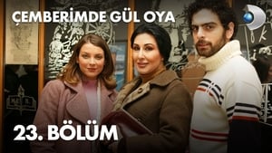 Çemberimde Gül Oya 1. évad Ep.23 23. epizód