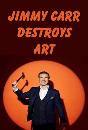 Jimmy Carr Destroys Art poszter