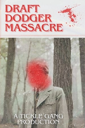 Draft Dodger Massacre poszter