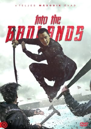 Into the Badlands