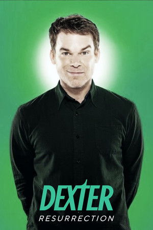 Dexter: Feltámadás poszter