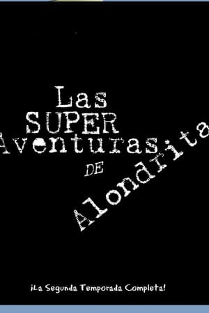 Las Super Aventuras De Alondrita poszter