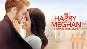 Harry & Meghan: A Royal Romance háttérkép