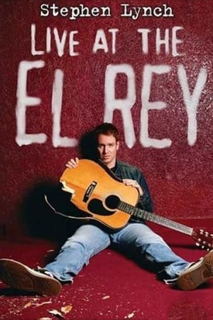 Stephen Lynch: Live at the El Rey