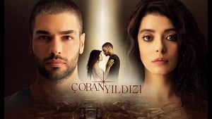 Çoban Yıldızı 1. évad Ep.1 1. epizód