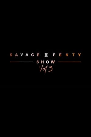 Savage X Fenty Show Vol. 3 poszter