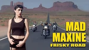 Mad Maxine: Frisky Road háttérkép